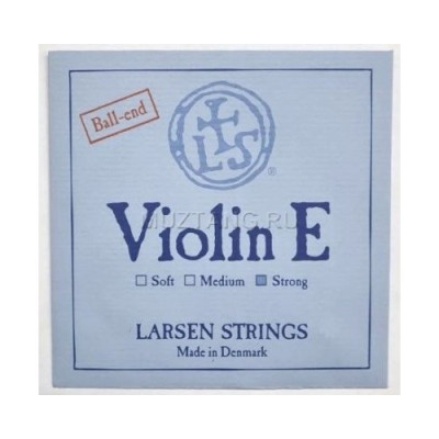 LARSEN Original струна E (Ми) для скрипки 4/4, сильное натяжение, углеродистая сталь, шарик
